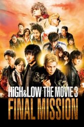 High & Low 3: Final Mission (2017)