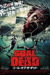 Download Film Goal of the Dead (2014)