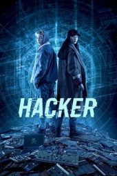 Nonton Streaming & Download Film Hacker (2019)