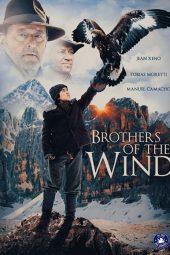 Download Film Brothers of the Wind (2015) Subtitle Indonesia
