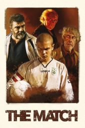 Download Film The Match (2020) Full Movie Sub Indo