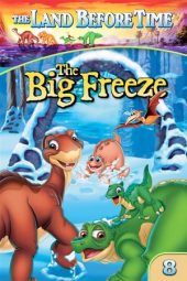 The Land Before Time 8: The Big Freeze (2001)