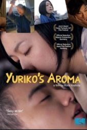 Yuriko's Aroma (2010)